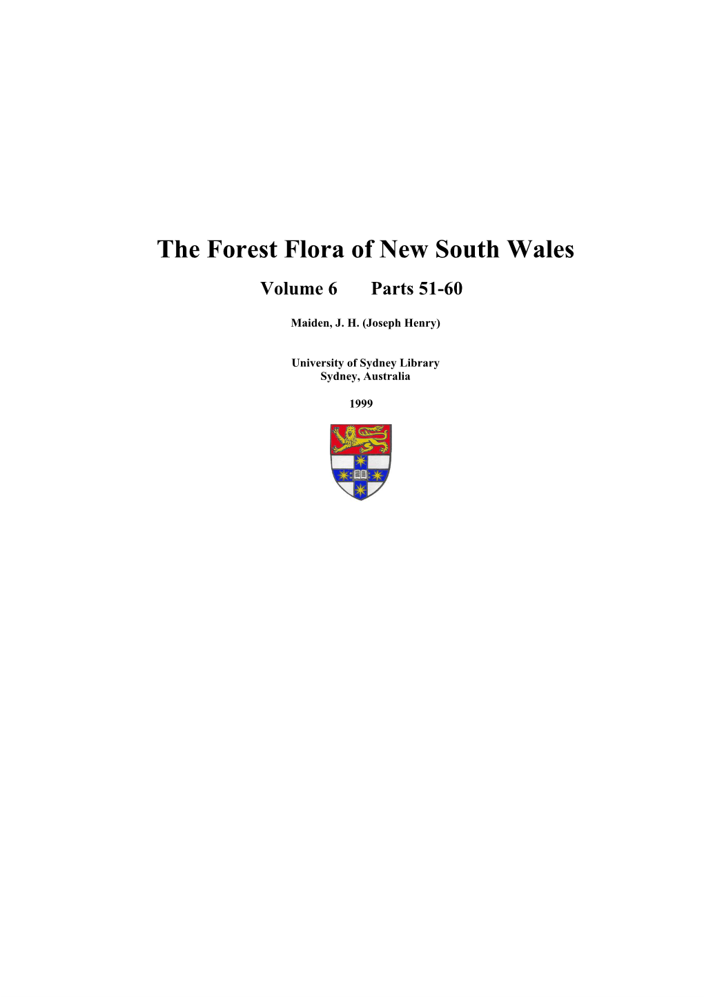 The Forest Flora of New South Wales Volume 6 Parts 51-60