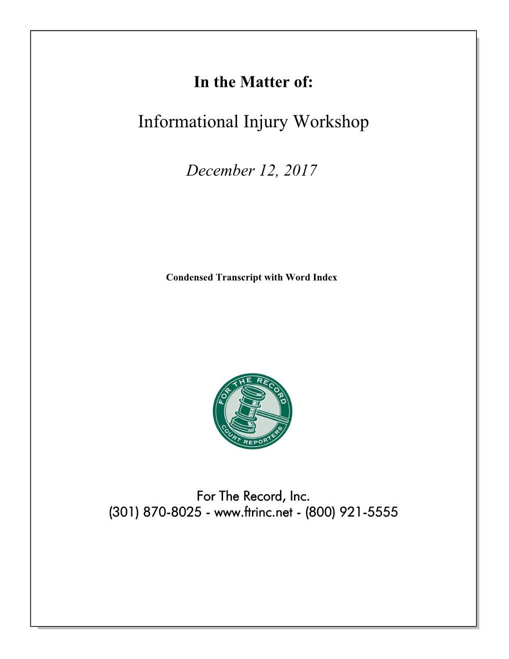 FTC Informational Injury Workshop, December 12, 2017