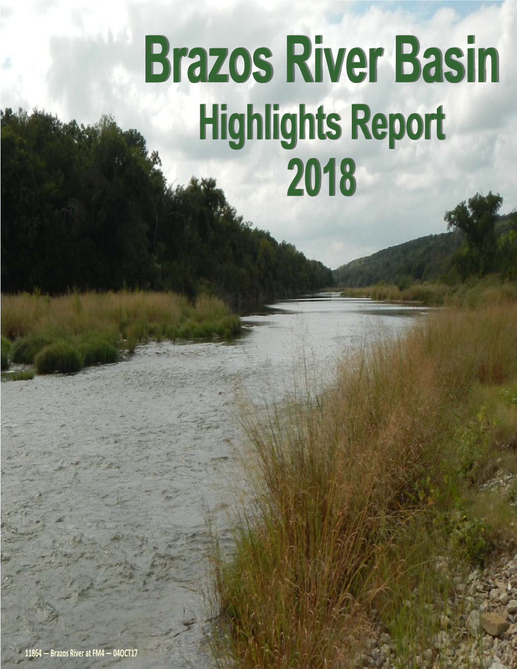 Brazos River Basin Highlights Report 2018