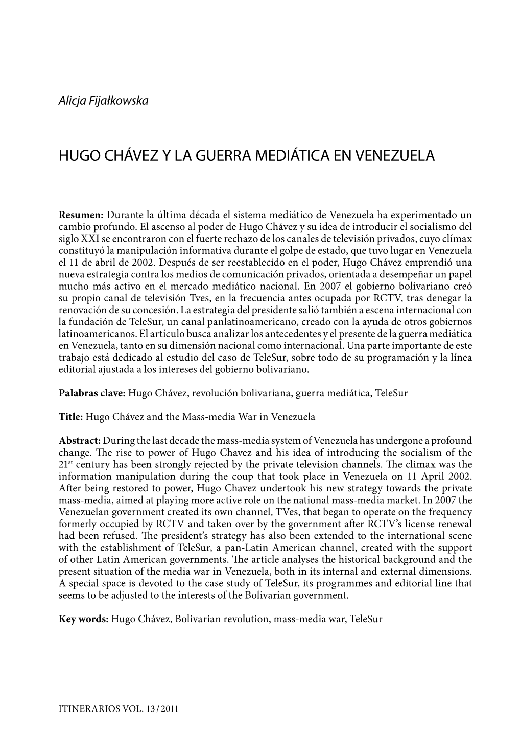 Hugo Chávez Y La Guerra Mediática En Venezuela