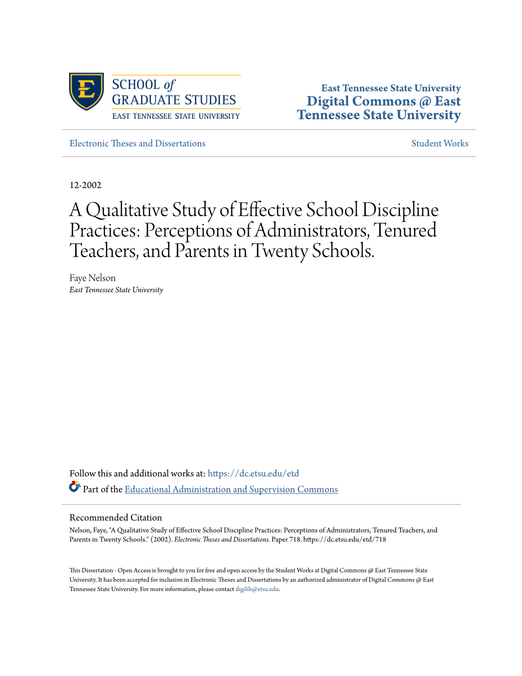 A Qualitative Study of Effective School Discipline Practices: Perceptions of Administrators, Tenured Teachers, and Parents in Twenty Schools