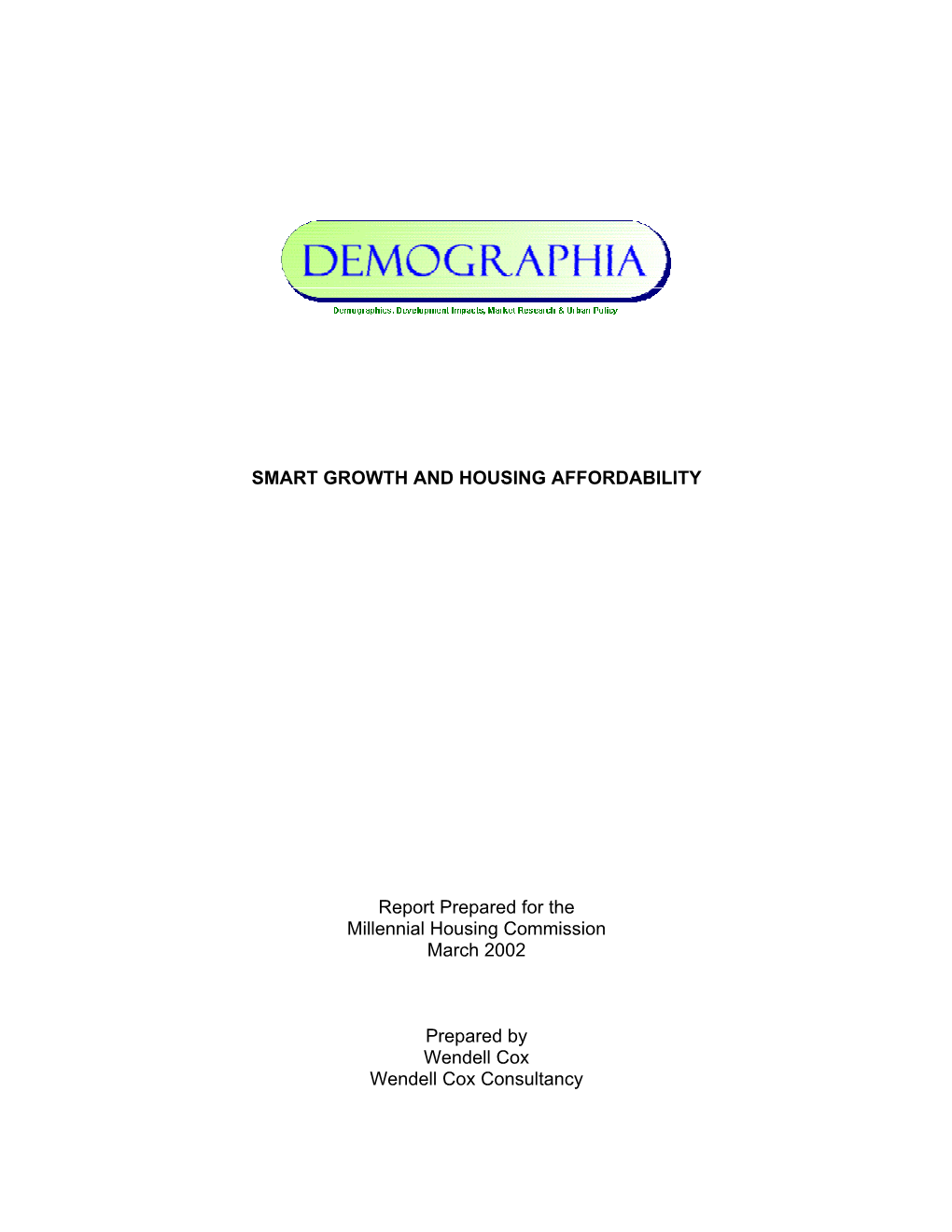 Smart Growth and Housing Affordability