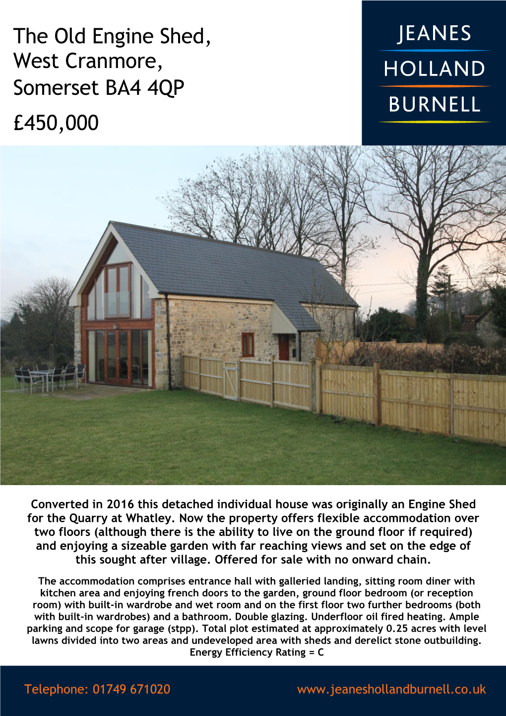 The Old Engine Shed, West Cranmore, Somerset BA4 4QP £450,000