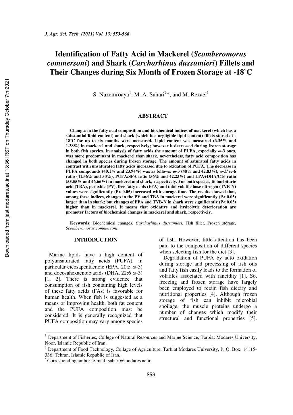 Identification of Fatty Acid in Mackerel (Scomberomorus Commersoni) and Shark (Carcharhinus Dussumieri) Fillets and Their Change