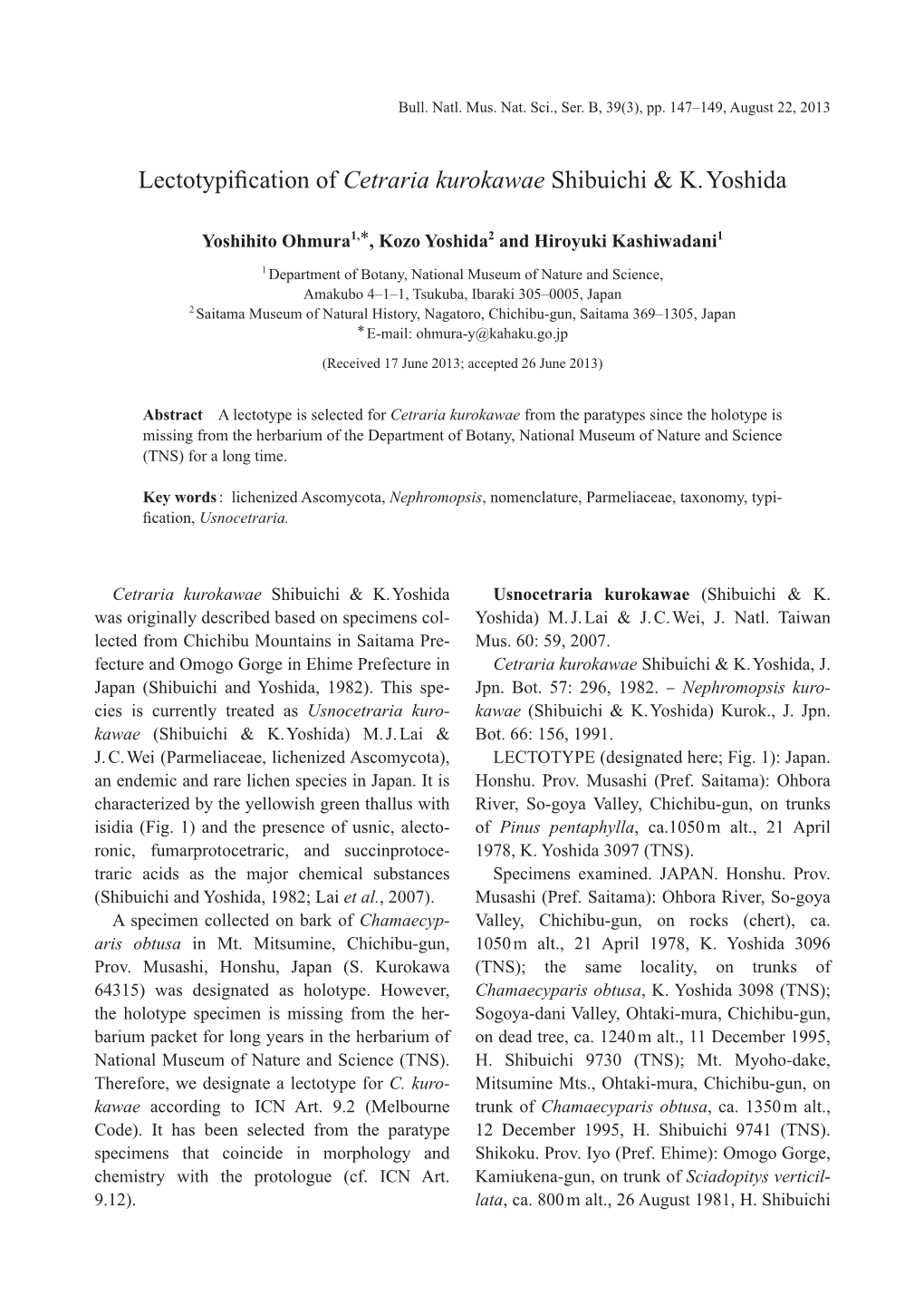 Lectotypification of Cetraria Kurokawae Shibuichi & K. Yoshida