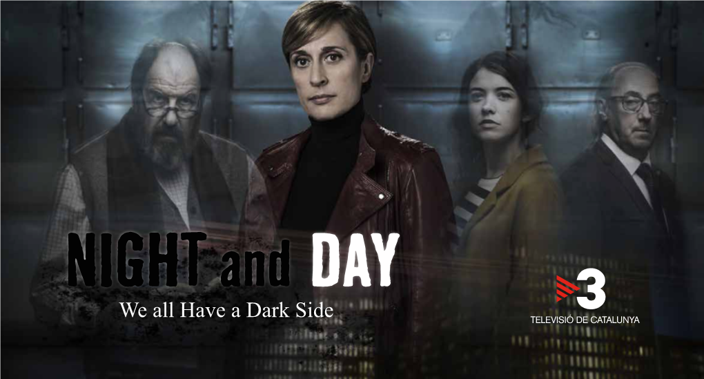 We All Have a Dark Side “Night and Day, TV3’S Revelatory Series for This Season, Is Very Good