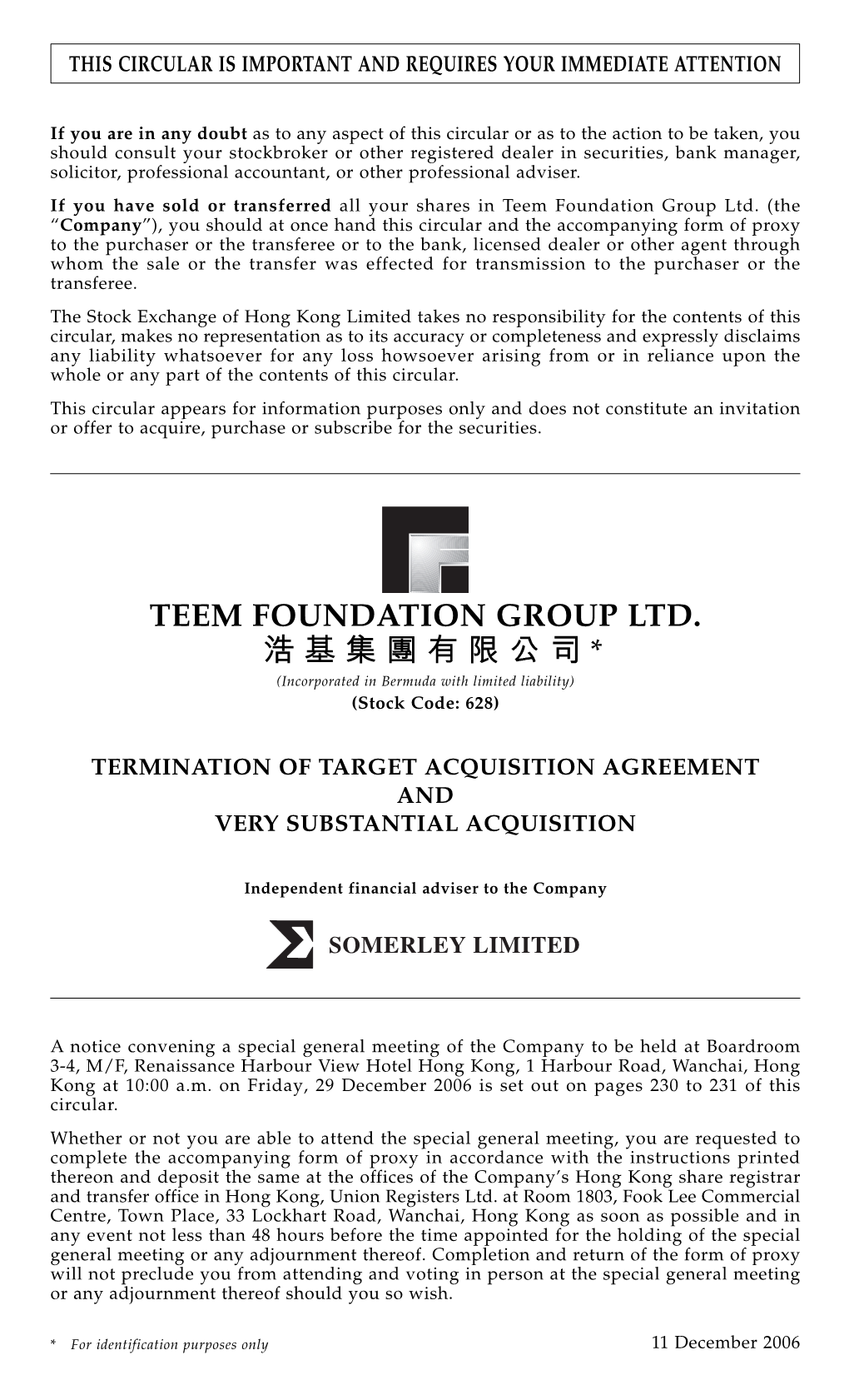 Teem Foundation Group Ltd. 浩基集團有限公司 *