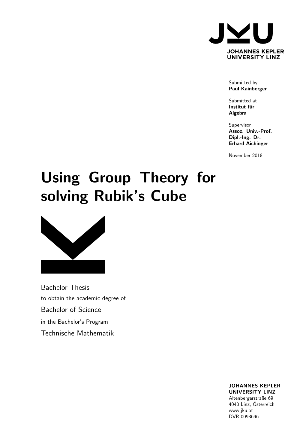 Using Group Theory for Solving Rubik's Cube