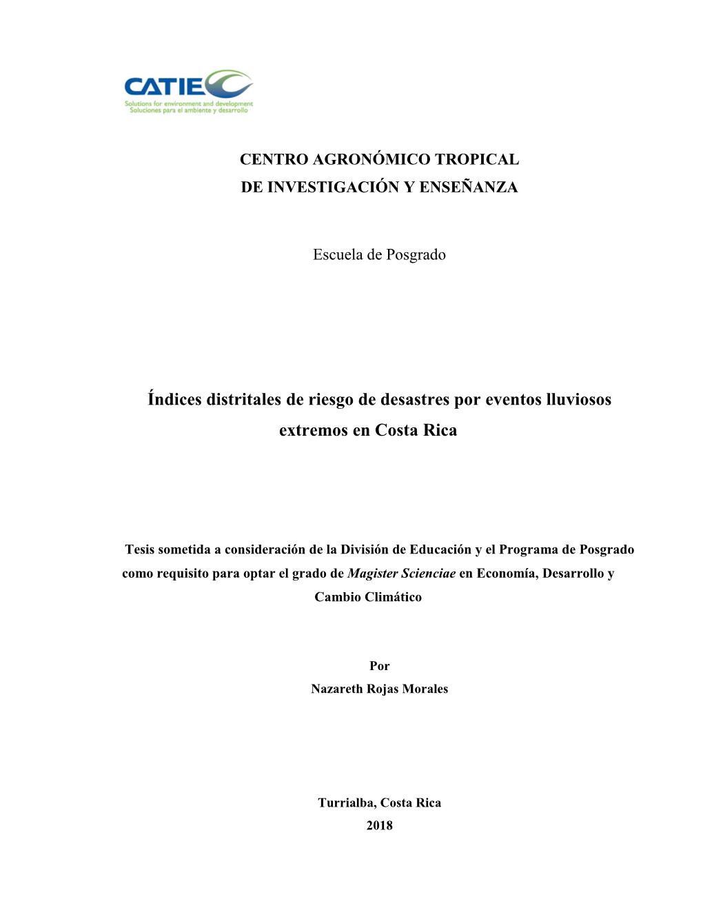 Índices Distritales De Riesgo De Desastres Por Eventos Lluviosos Extremos En Costa Rica