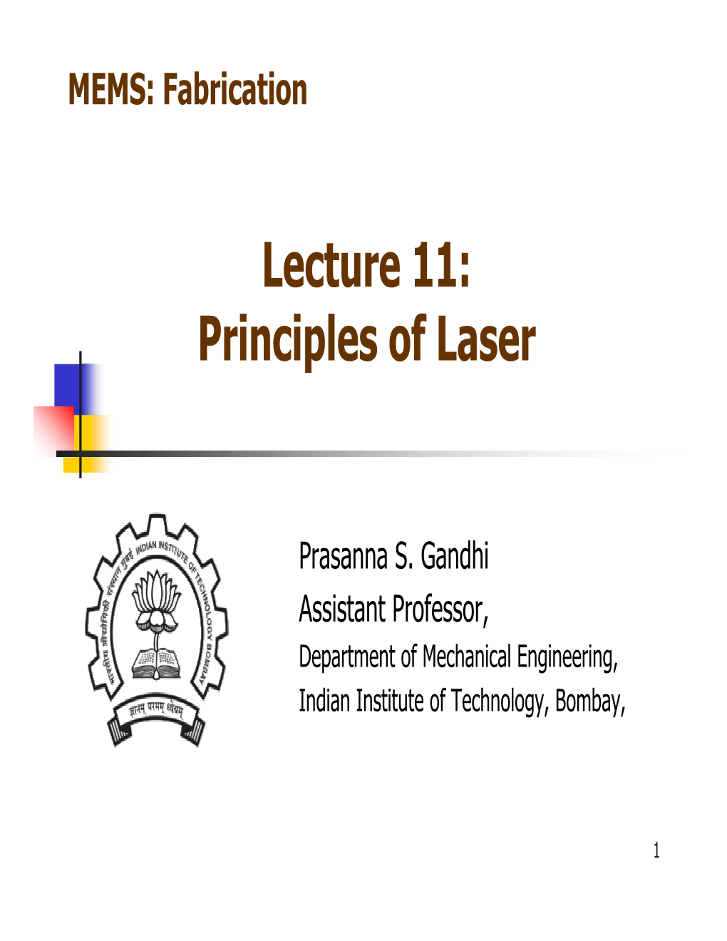 Principles of Laser