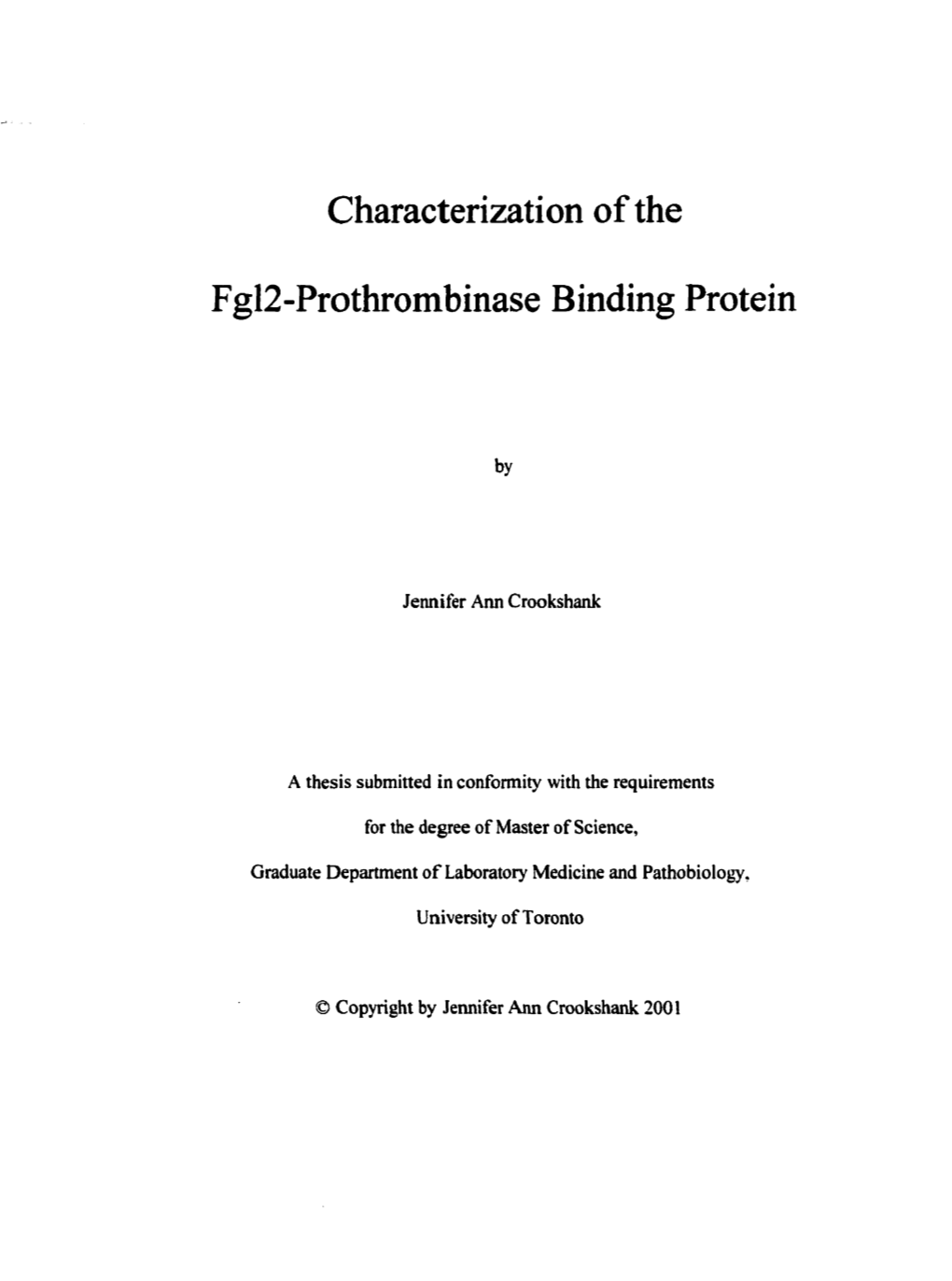 Characterization of the Fgl2-Prothrombinase Binding Protein