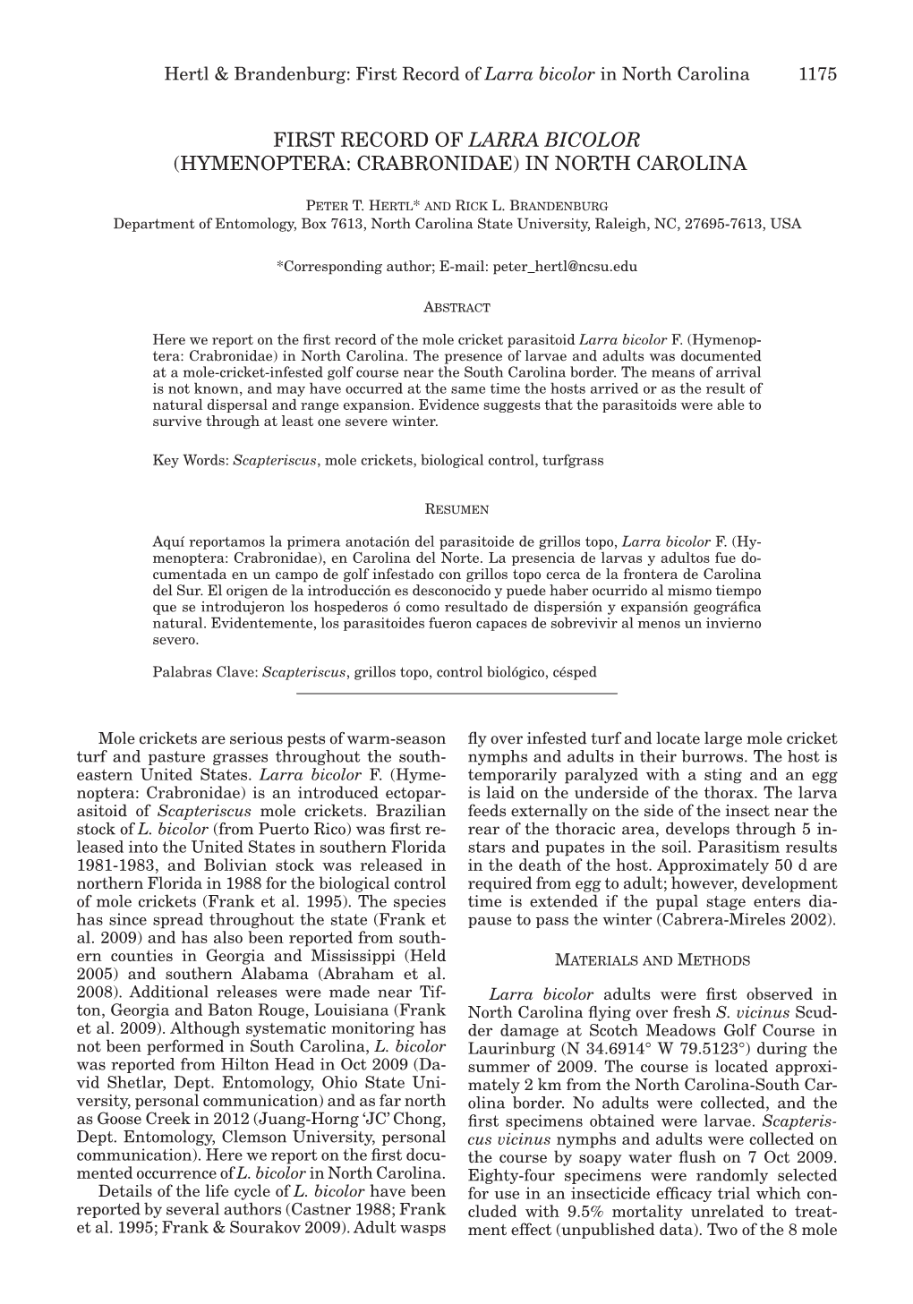 First Record of Larra Bicolor (Hymenoptera: Crabronidae) in North Carolina