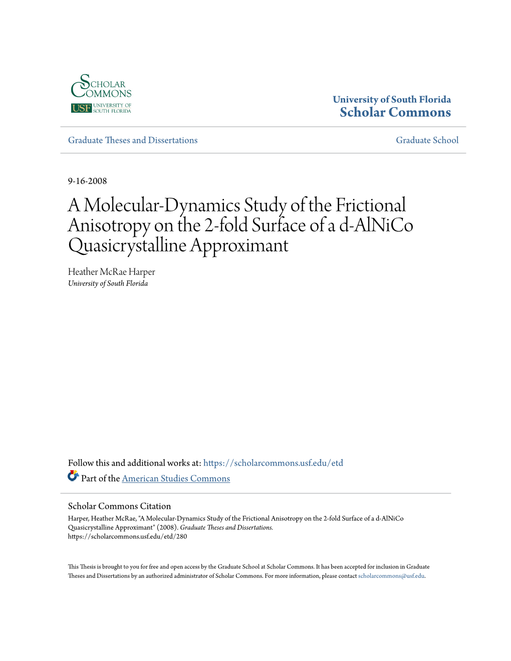 A Molecular-Dynamics Study of the Frictional Anisotropy on the 2-Fold