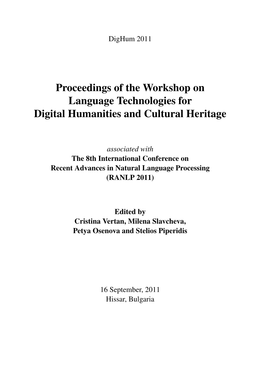 Proceedings of the Workshop on Language Technologies for Digital Humanities and Cultural Heritage