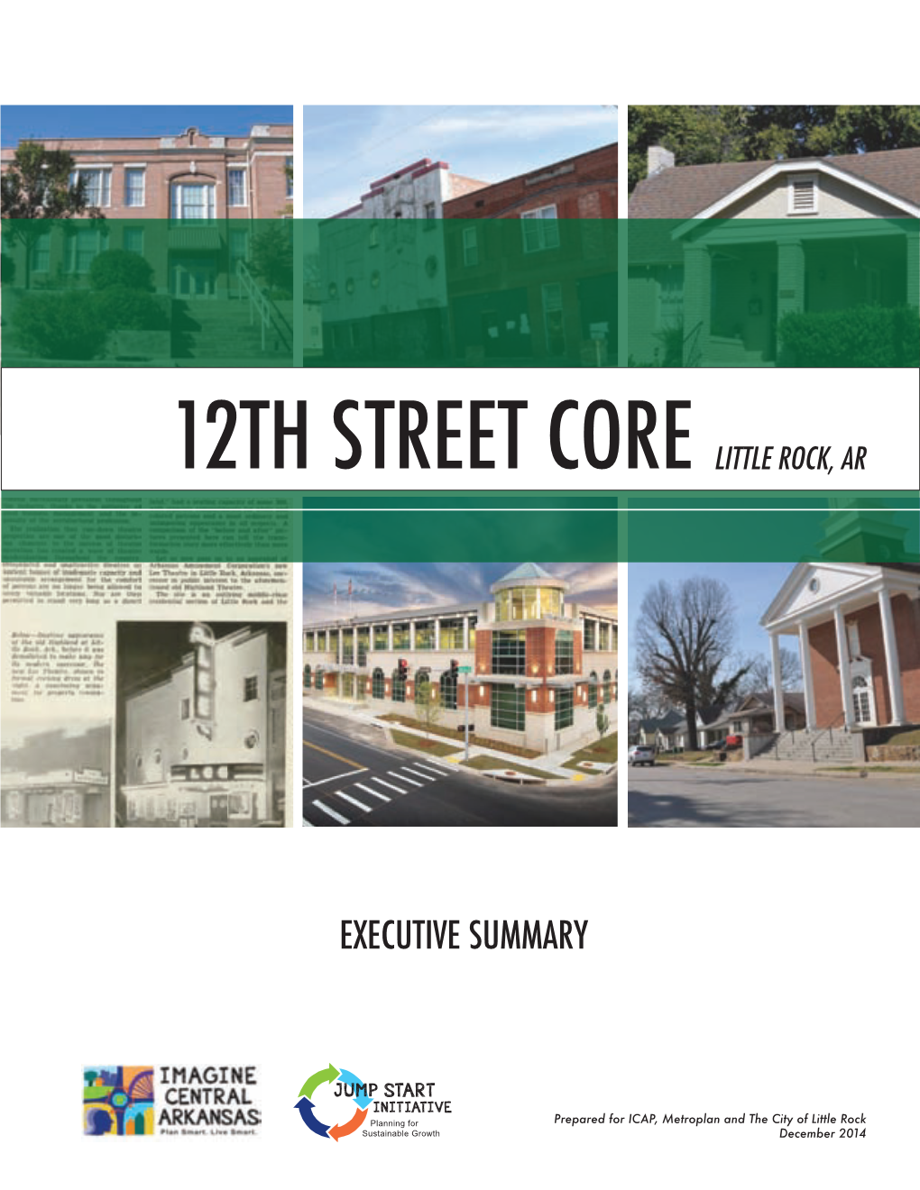 12Th Street Core Little Rock, Ar