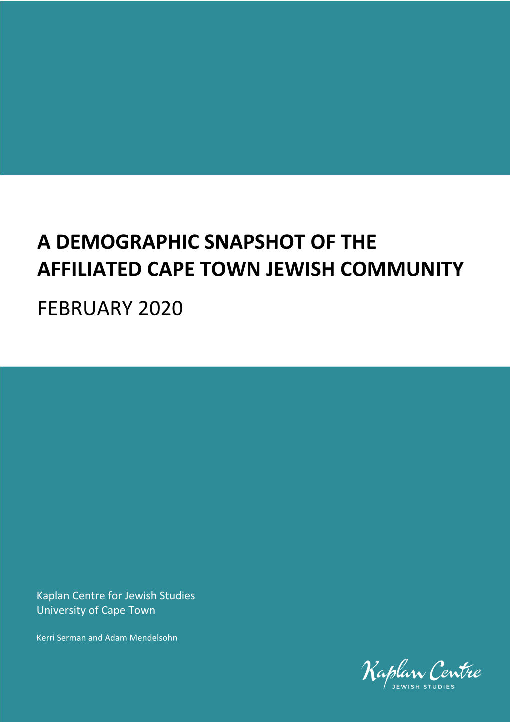 A Demographic Snapshot of the Cape Town Jewish Community