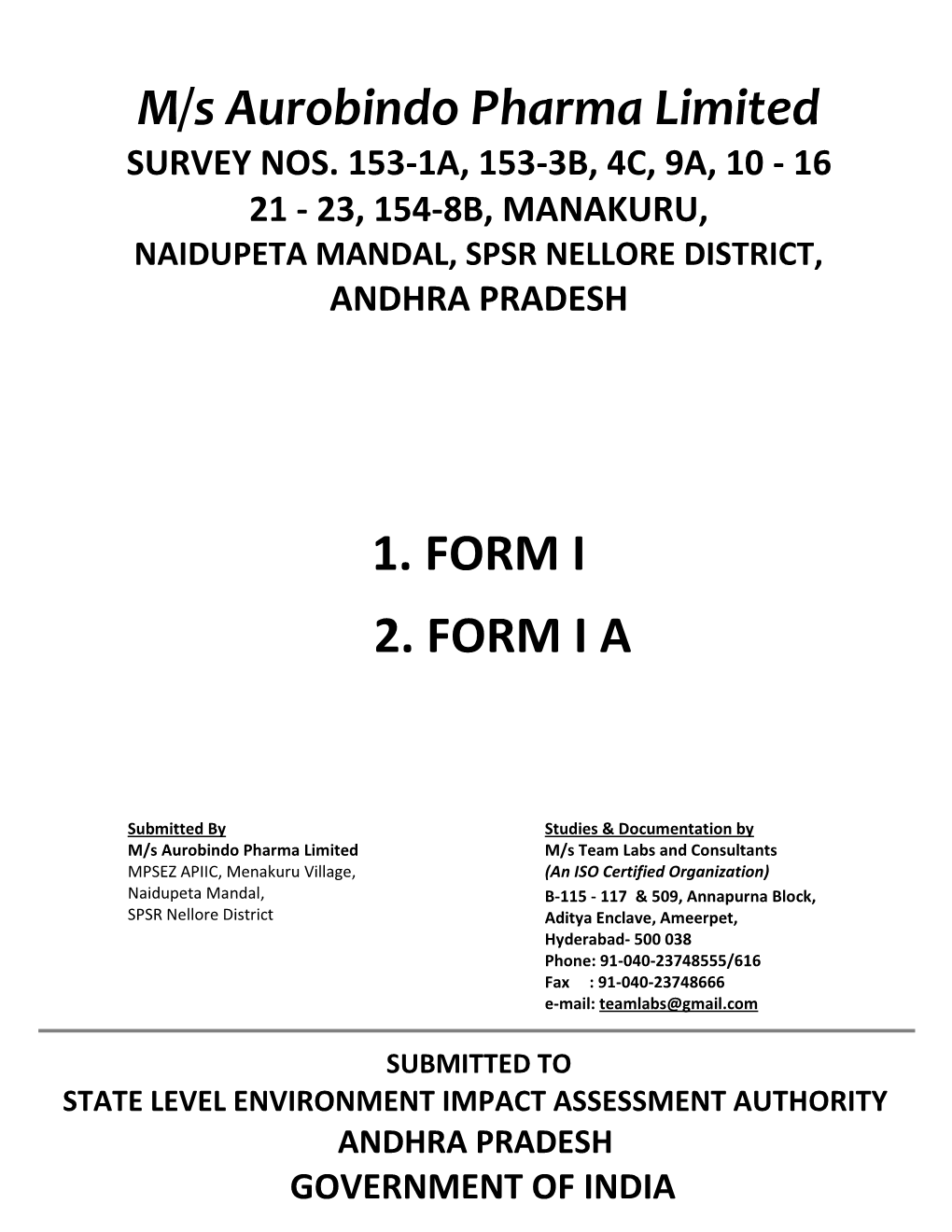 M/S Aurobindo Pharma Limited 1. FORM I 2. FORM