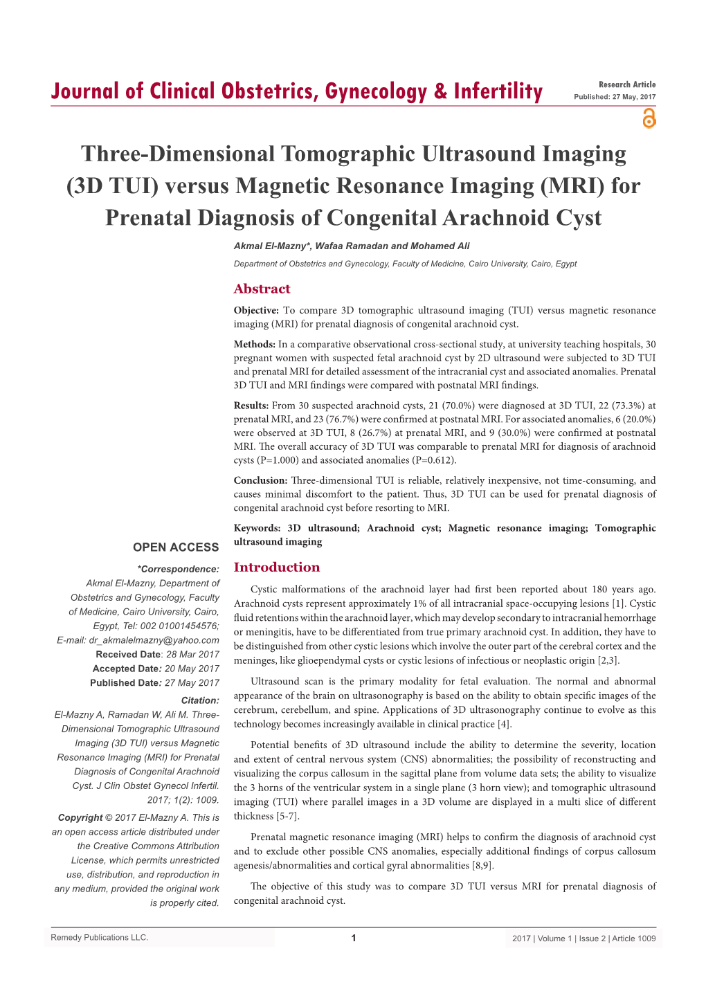 Three-Dimensional Tomographic Ultrasound Imaging (3D TUI) Versus Magnetic Resonance Imaging (MRI) for Prenatal Diagnosis of Congenital Arachnoid Cyst