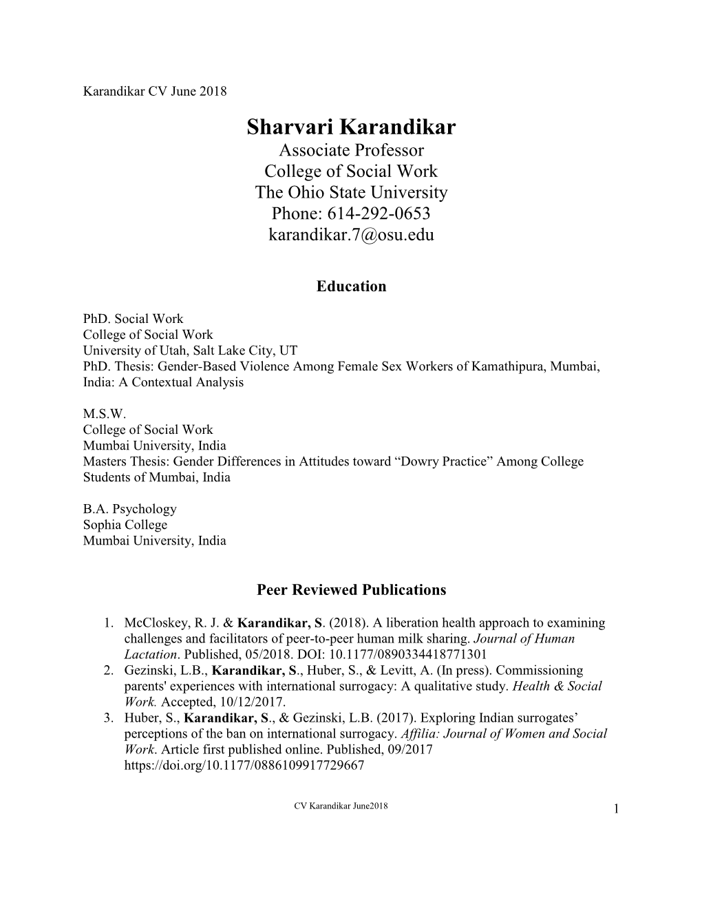 Sharvari Karandikar Associate Professor College of Social Work the Ohio State University Phone: 614-292-0653 Karandikar.7@Osu.Edu