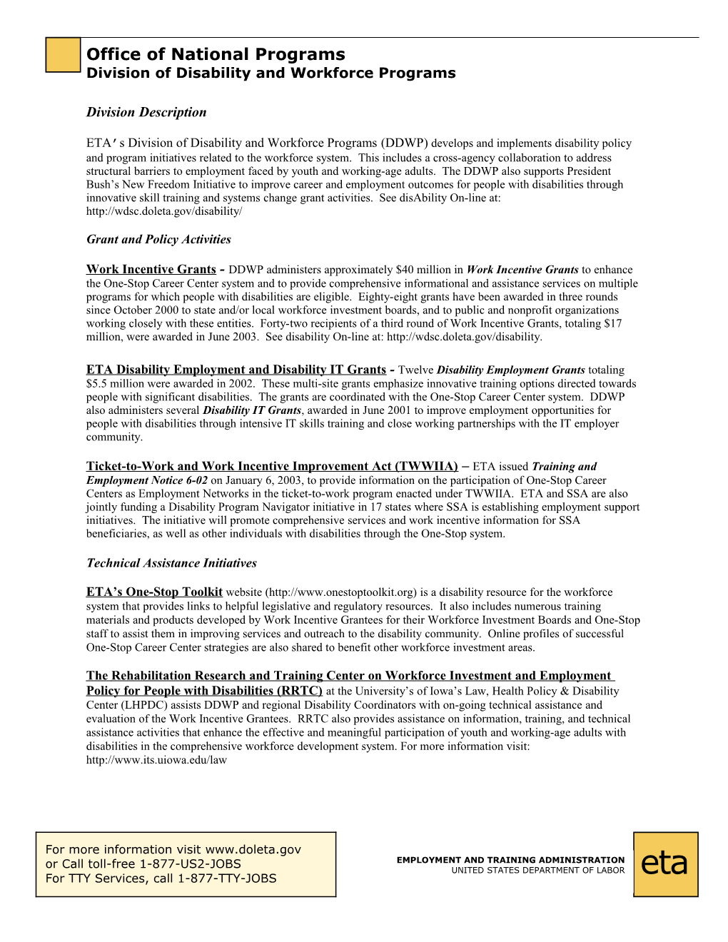 ETA’S Division Of Disability And Workforce Programs (DDWP) Develops And Implements Disability Policy And Program Initiatives R