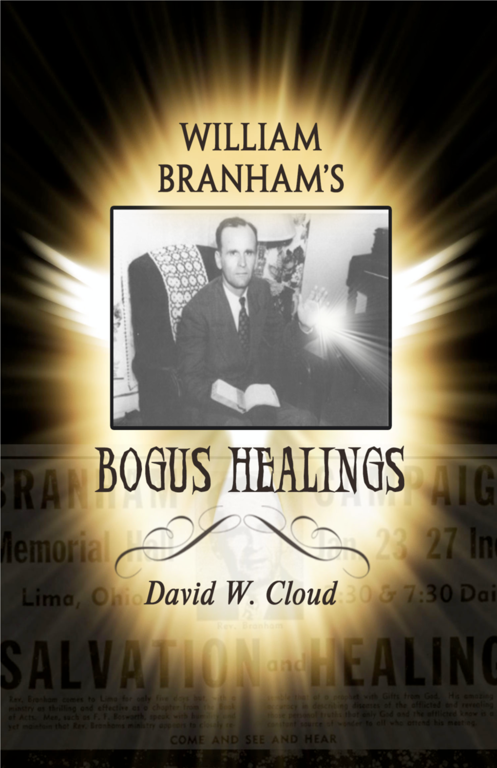 William Branham's Bogus Healings