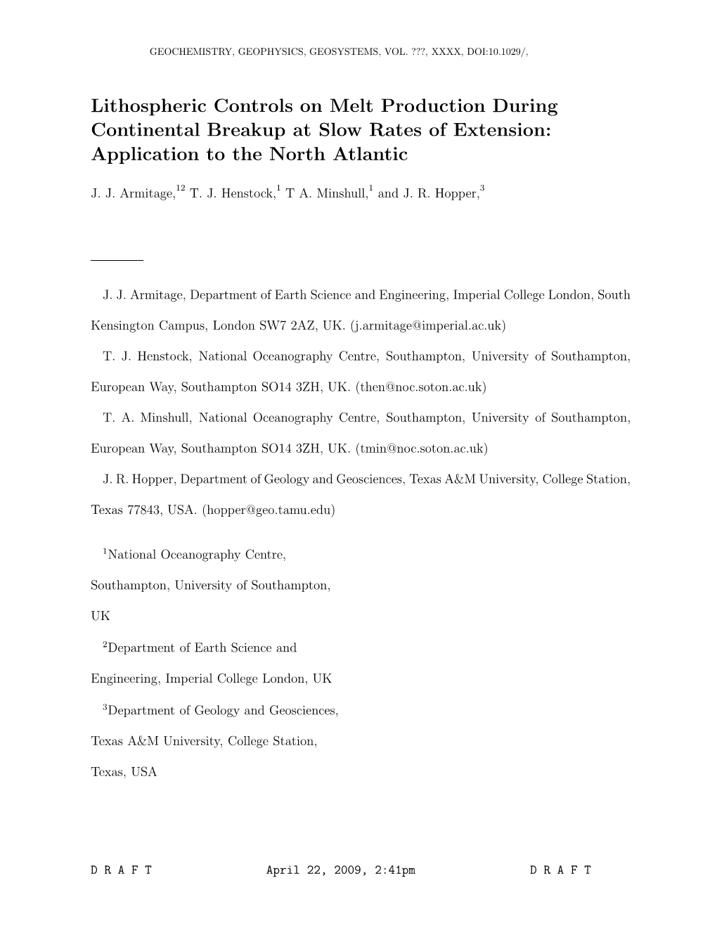 Lithospheric Controls on Melt Production During Continental Breakup at Slow Rates of Extension: Application to the North Atlantic