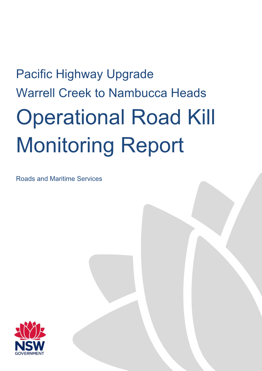 Operational Road Kill Monitoring Report
