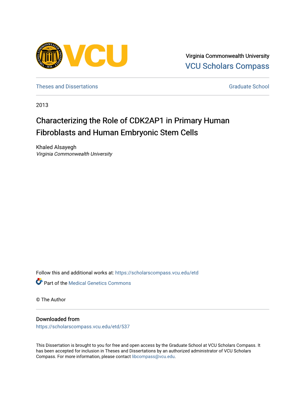 Characterizing the Role of CDK2AP1 in Primary Human Fibroblasts and Human Embryonic Stem Cells