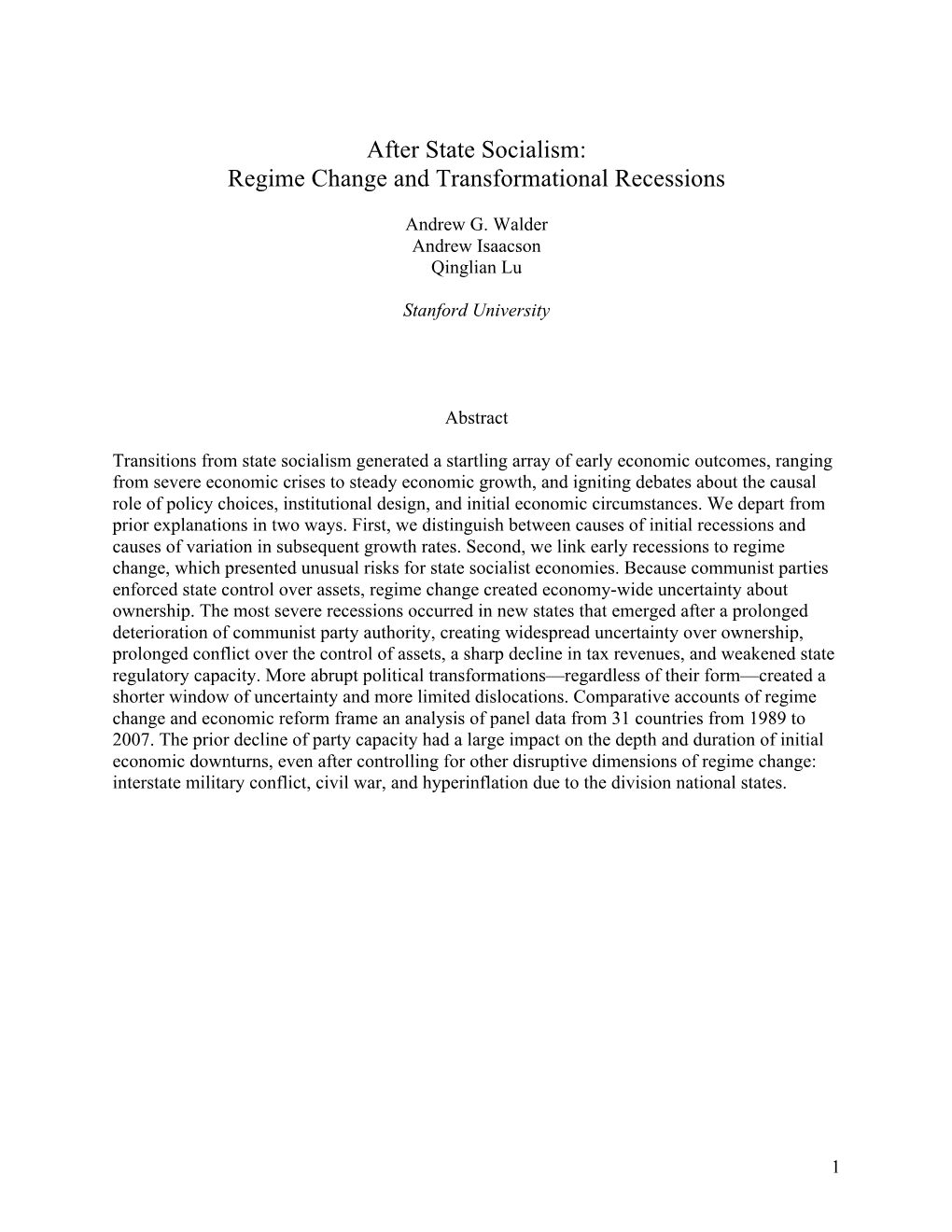 After State Socialism: Regime Change and Transformational Recessions