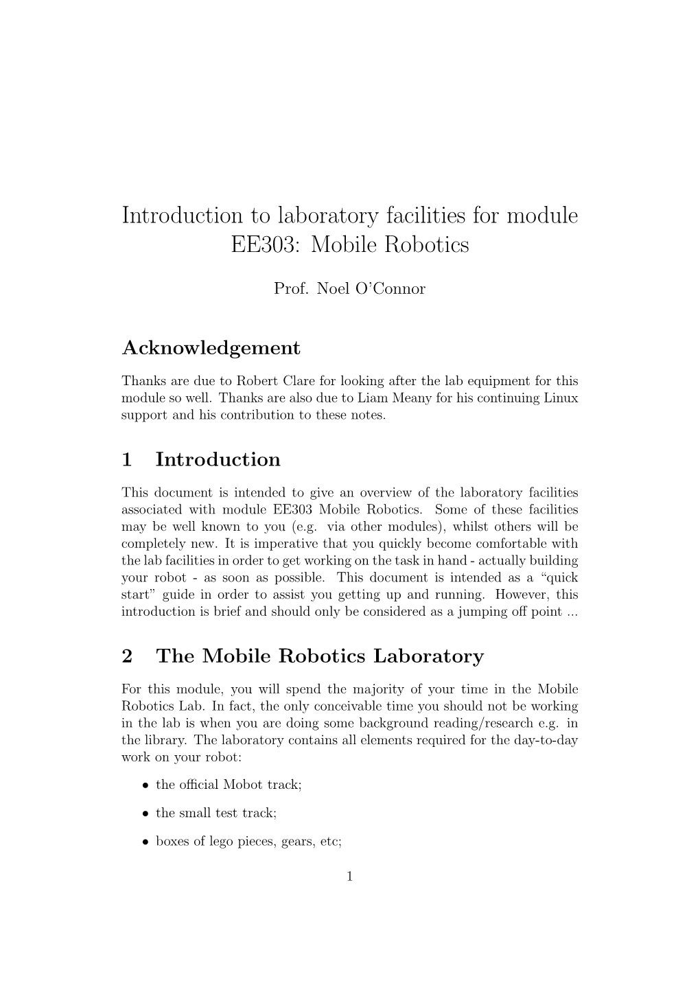Introduction to Laboratory Facilities for Module EE303: Mobile Robotics