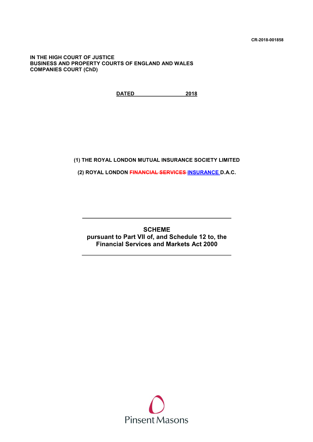 SCHEME Pursuant to Part VII Of, and Schedule 12 To, the Financial Services and Markets Act 2000