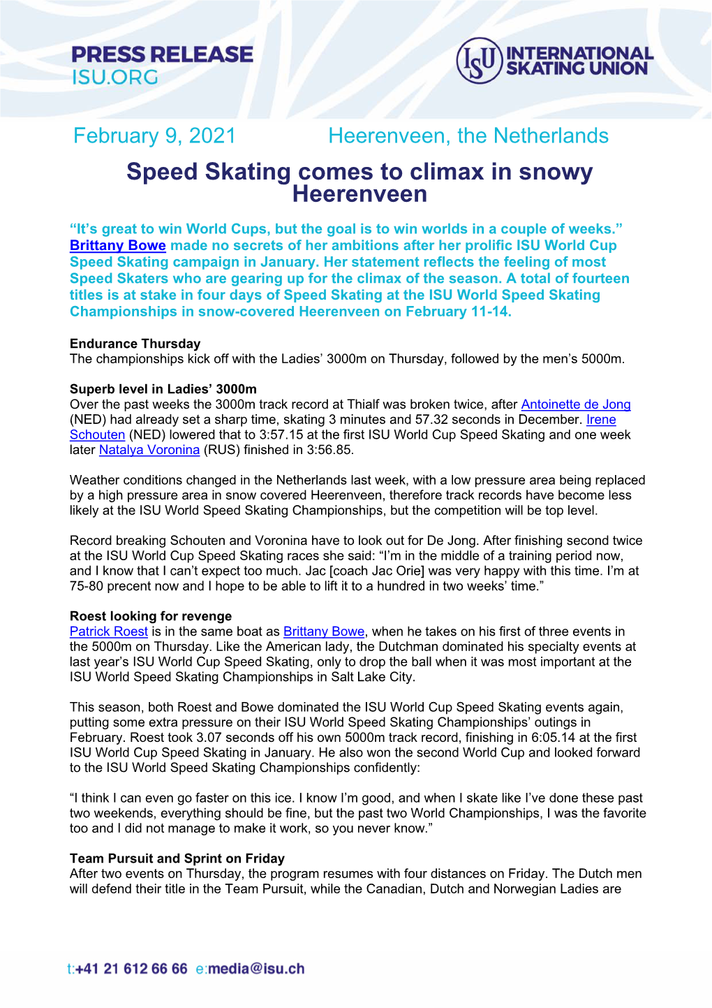 Speed Skating Comes to Climax in Snowy Heerenveen