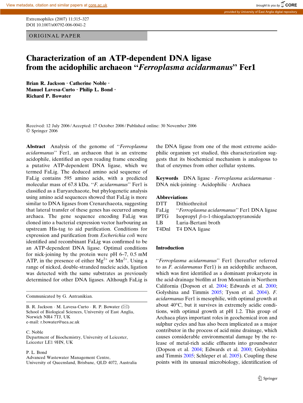 Characterization of an ATP-Dependent DNA Ligase from the Acidophilic Archaeon ‘‘Ferroplasma Acidarmanus’’ Fer1