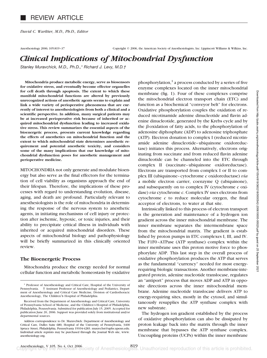 Clinical Implications of Mitochondrial Dysfunction Stanley Muravchick, M.D., Ph.D.,* Richard J