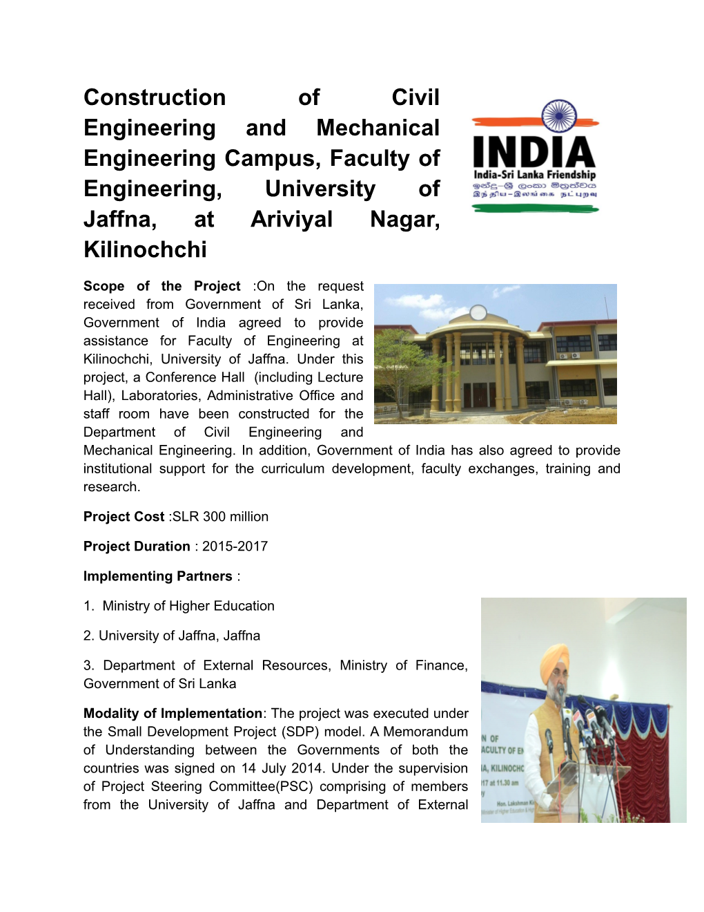 Construction of Civil Engineering and Mechanical Engineering Campus, Faculty of Engineering, University of Jaffna, at Ariviyal Nagar, Kilinochchi