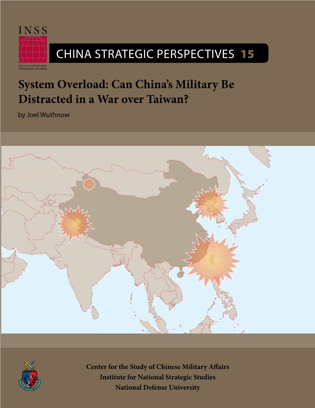 System Overload: Can China's Military Be Distracted in a War Over Taiwan?