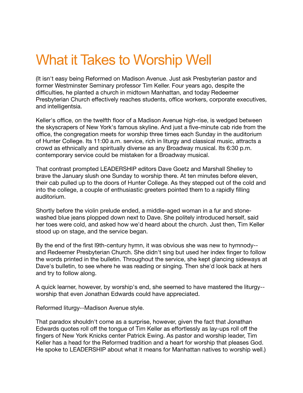 What It Takes to Worship Well