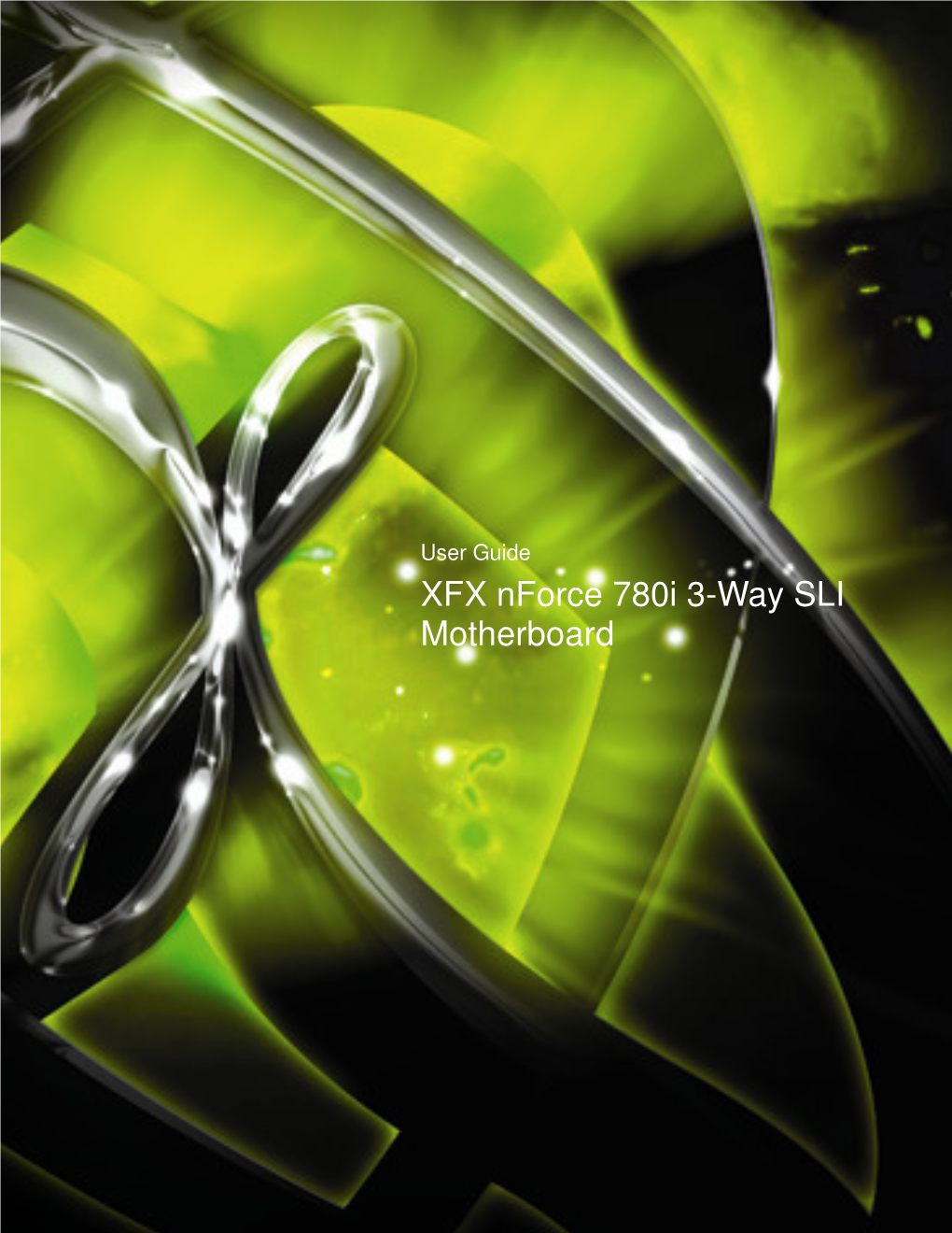 XFX Nforce 780I 3-Way SLI Motherboard