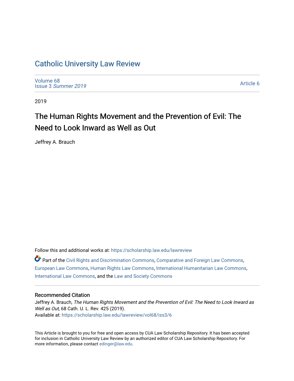 The Human Rights Movement and the Prevention of Evil: the Need to Look Inward As Well As Out