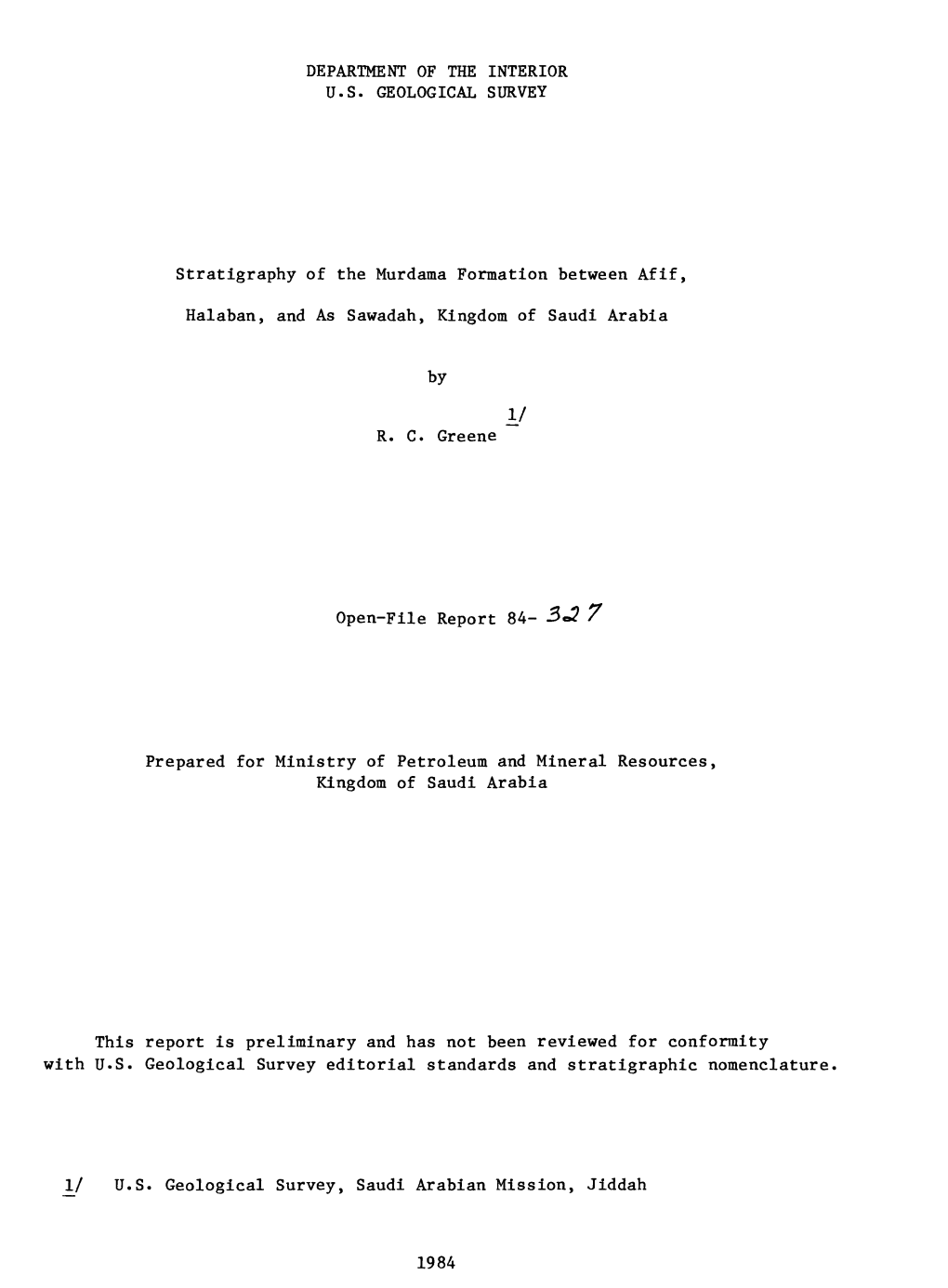 Stratigraphy of the Murdama Formation Between Afif, Halaban, and As Sawadah, Kingdom of Saudi Arabia by R. C. Greene Open-File R