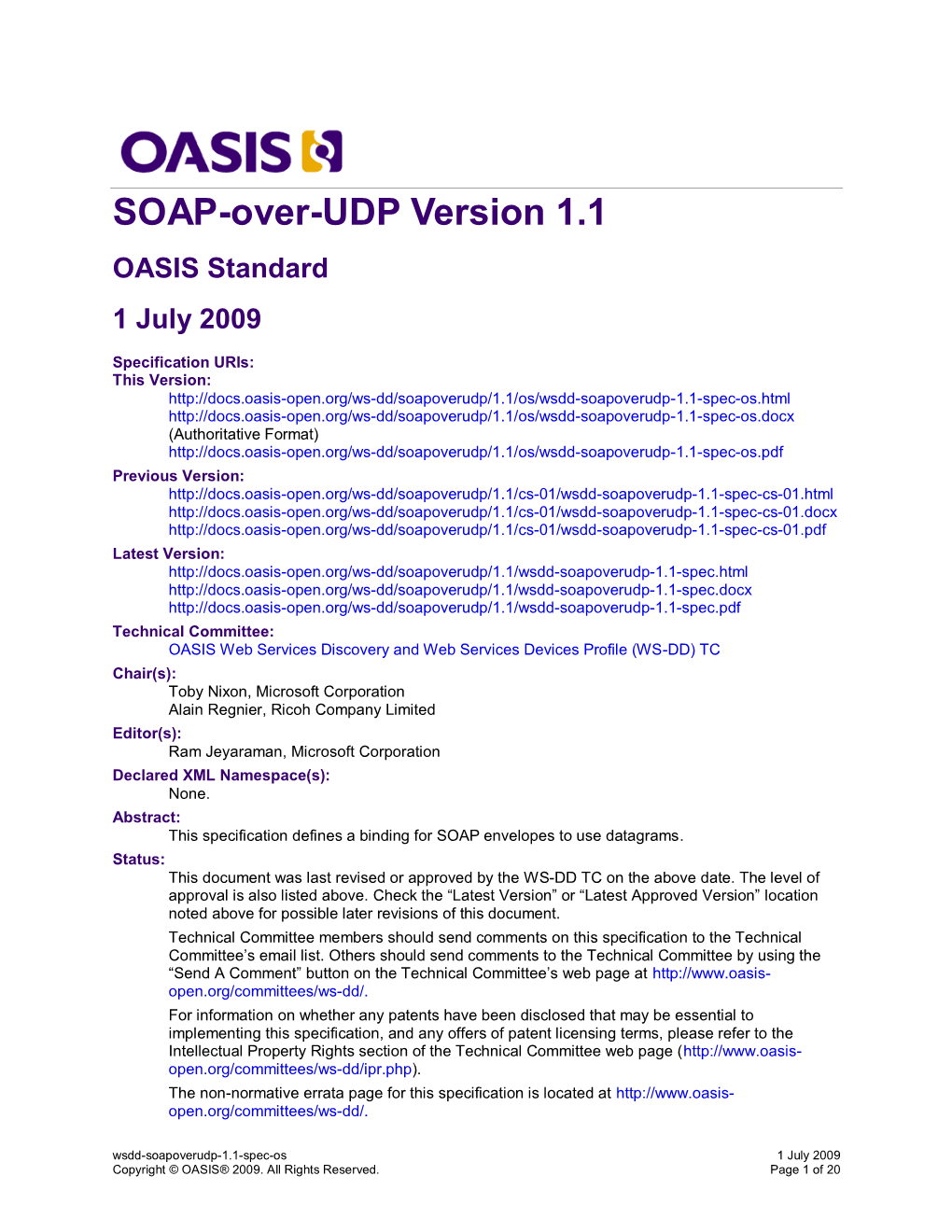 SOAP-Over-UDP Version 1.1 OASIS Standard 1 July 2009