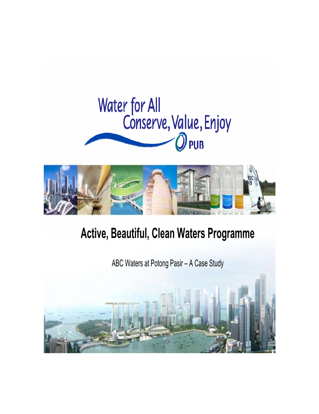 Active, Beautiful, Clean Waters Programme