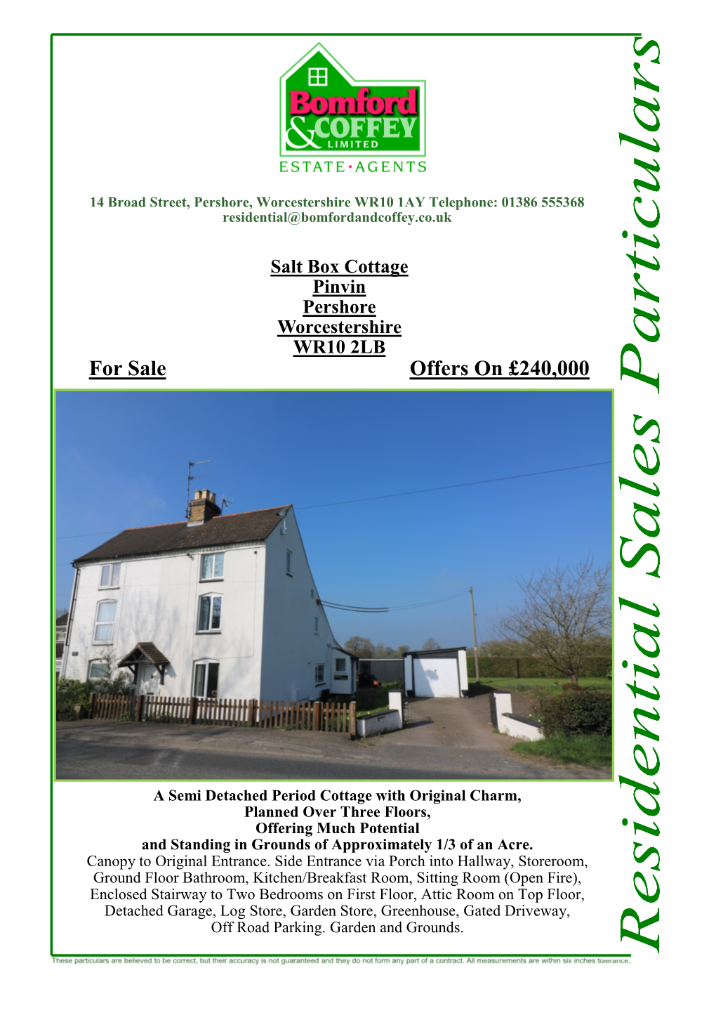 Salt Box Cottage Pinvin Pershore Worcestershire WR10 2LB for Sale Offers on £240,000