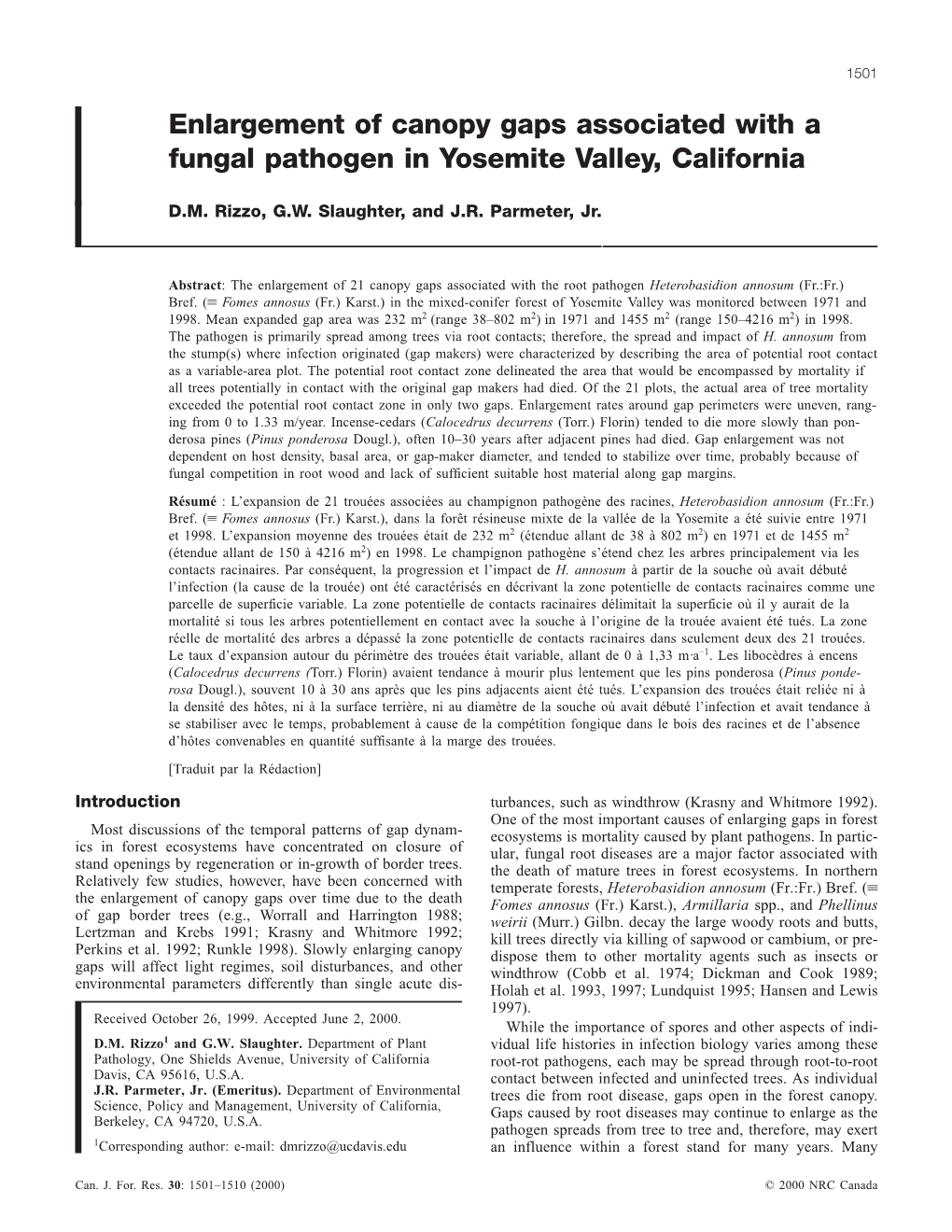 Enlargement of Canopy Gaps Associated with a Fungal Pathogen in Yosemite Valley, California