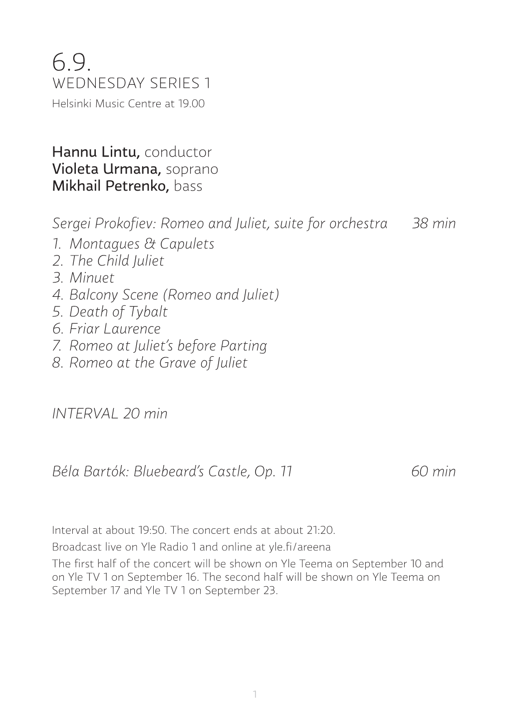 WEDNESDAY SERIES 1 Hannu Lintu, Conductor Violeta