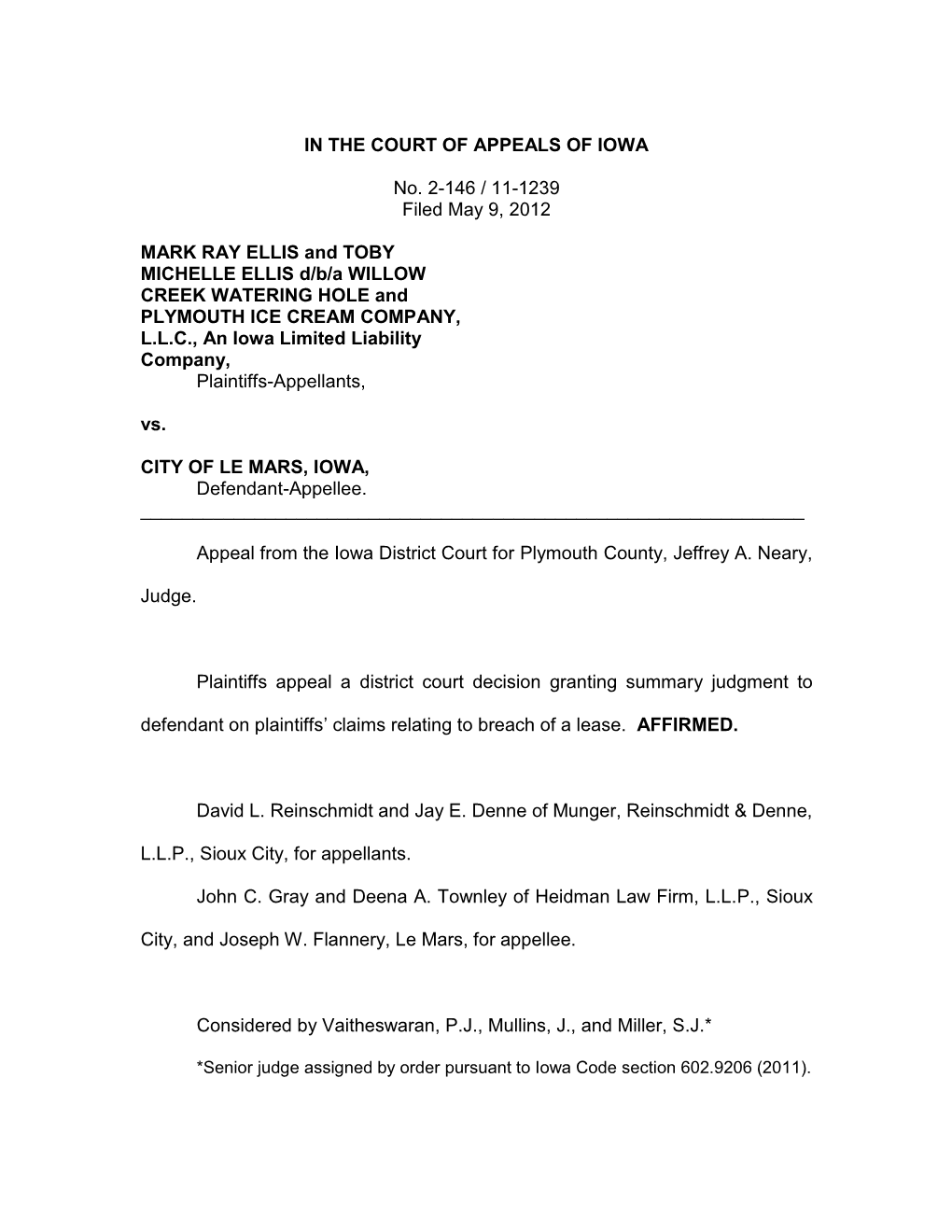 IN the COURT of APPEALS of IOWA No. 2-146 / 11-1239 Filed
