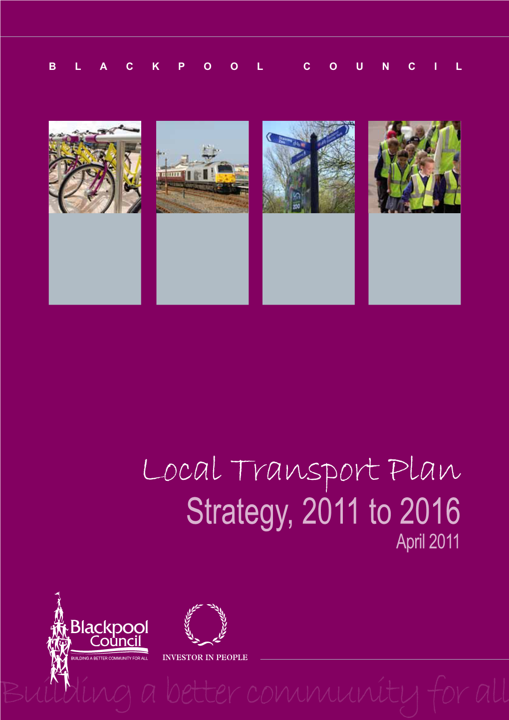 Blackpool Local Transport Plan April 2011