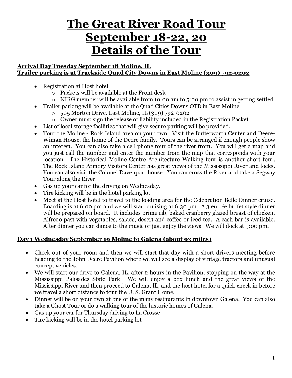 The Great River Road Tour September 18-22, 20 Details of the Tour