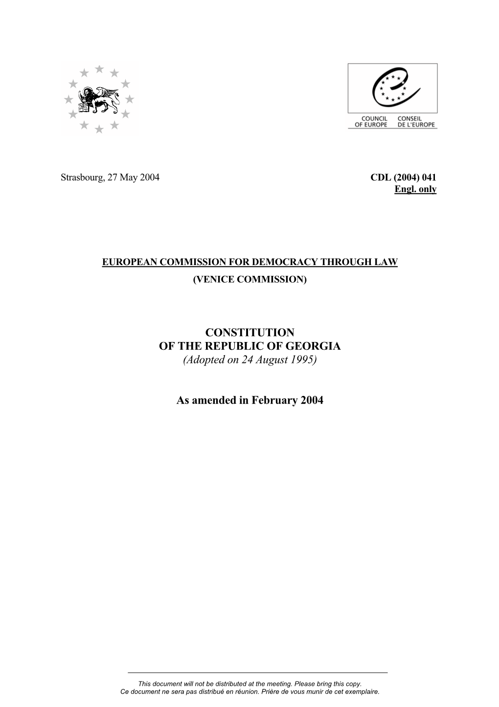 CONSTITUTION of the REPUBLIC of GEORGIA (Adopted on 24 August 1995)