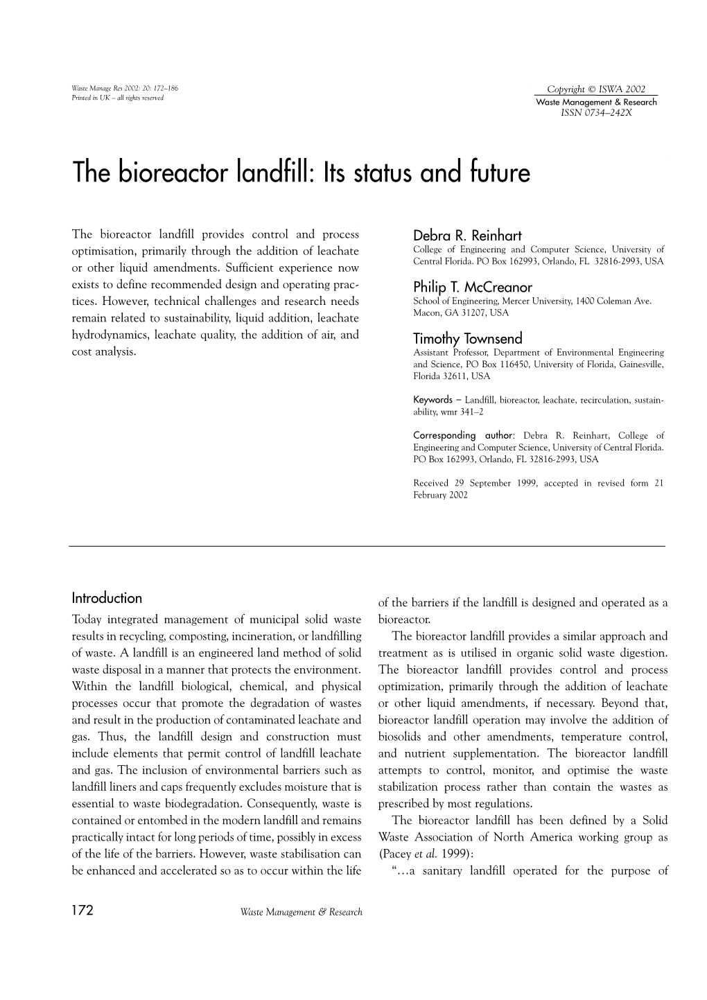 The Bioreactor Landfill: Its Status and Future